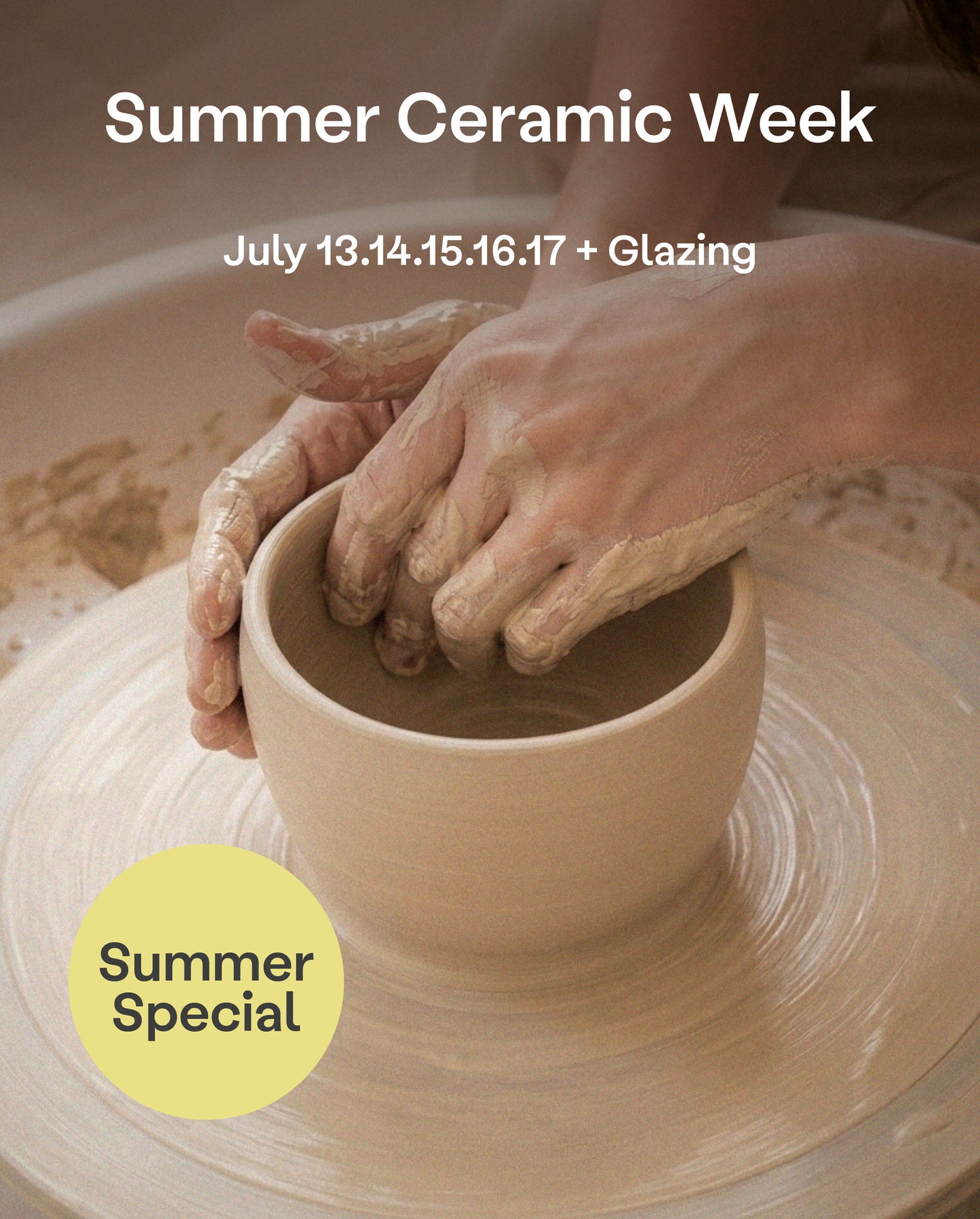 Summer Ceramic Week